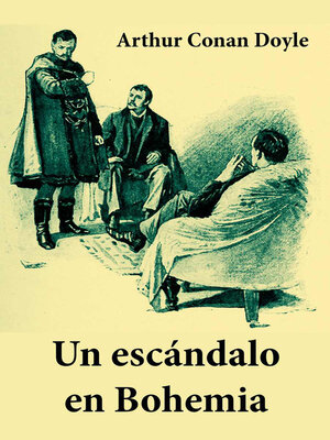 cover image of Un escándalo en Bohemia (texto completo, con índice activo)